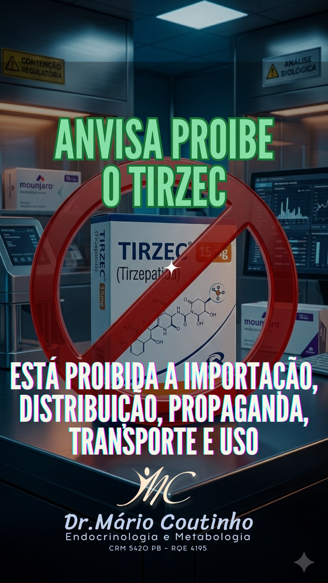 Anvisa proíbe Tirzec: Entenda o que muda na importação